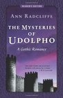 The Mysteries of Udolpho A Gothic Romance