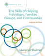 Empowerment Series The Skills of Helping Individuals Families Groups and Communities