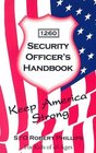 Security Officer's Handbook For Kids of all Ages