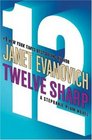 Twelve Sharp (Stephanie Plum, Bk 12) (Unabridged Audio Cassette)