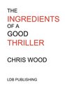 The Ingredients Of A Good Thriller