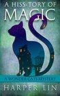 A Hiss-tory of Magic (Wonder Cats, Bk 1)