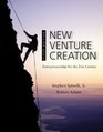 New Venture Creation Entrepreneurship for the 21st Century