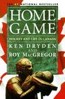Home Game Hockey and Life in Canada