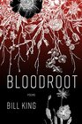 Bloodroot Poems