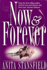 Now and Forever (First Love, Bk 3)