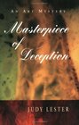 Masterpiece of Deception An Art Mystery