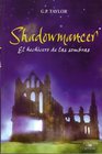 Shadowmancer El Hechicero de las Sombras