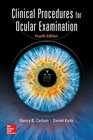 Clinical Procedures for Ocular Examination Fourth Edition