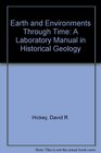 Earth and Environments Through Time A Laboratory Manual in Historical Geology