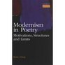 Modernism in Poetry Motivation Structures and Limits