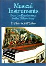 Musical instruments from the Renaissance to the 19th century (Cameo)