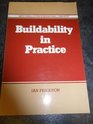 Buildability in Practice