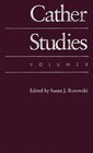Cather Studies Volume 3