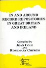 In and Around Record Repositories in Great Britain and Ireland
