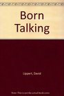 Born Talking