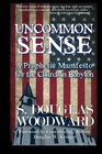 Uncommon Sense A Prophetic Manifesto for the Church in Babylon