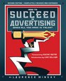 How To Succeed in Advertising When All You Have Is Talent