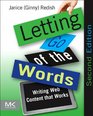 Letting Go of the Words Second Edition Writing Web Content that Works