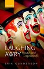 Laughing Awry Plautus and Tragicomedy