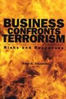 Business Confronts Terrorism Risks and Responses