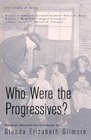 Who Were the Progressives