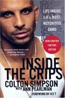 Inside the Crips Life Inside LA's Most Notorious Gang