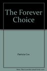 Forever Choice