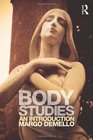 Body Studies An Introduction