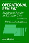Operational Review Maximum Results at Efficient Costs 2002