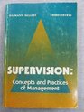 Supervision Concepts and practices of management