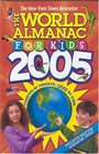 The World Almanac for Kids 2005