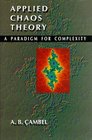 Applied Chaos Theory  A Paradigm for Complexity