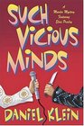 Such Vicious Minds : A Murder Mystery Featuring Elvis Presley