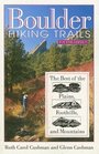 Boulder H Trails The Best of the Plains Foothills and Mountains Fourth Edition