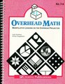 Overhead Math Manipulative Lessons on the Overhead Projector Grades 36