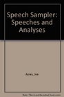 Speech Sampler Speeches and Analyses