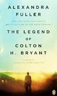Legend of Colton H Bryant Signed Edition
