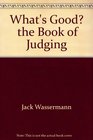 What's Good The Book of Judging