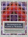 Techniques in Clinical Nursing