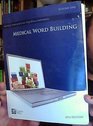 Medical Word Building: Volume One, 6th Edition (Career Step Medical Transcription Program Companion)