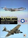 Spyflights and Overflights US Strategic Aerial Reconnaissance 19451960