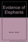 Evidence of Elephants