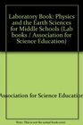 Laboratory Book Physics and the Earth Sciences for Middle Schools