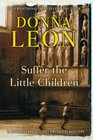 Suffer the Little Children (Guido Brunetti, Bk 16)