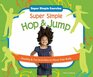 Super Simple Hop  Jump Healthy  Fun Activities to Move Your Body