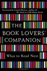 The Book Lovers' Companion: What to Read Next