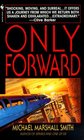 Only Forward