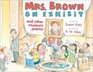 Mrs Brown on Exhibit And Other Museum Poems