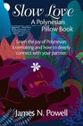 Slow Love A Polynesian Pillow Book